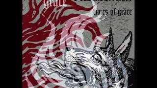 Neurosis / Tribes of Neurot - Times of Grace / Grace (Full Album)