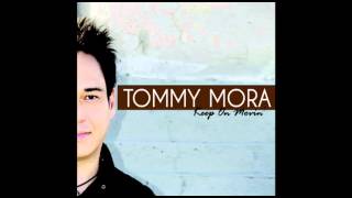 Tommy Mora- 