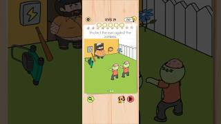 Brain Test 5 Level 29: Protect the man against the zombies Walkthrough