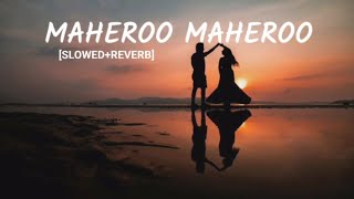 Download lagu Maheroo Maheroo[Slowed Reverb] Shreya Ghoshal, Darshan Rathod || Super Nani || mp3