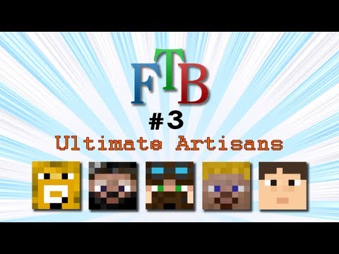 [en] FTB Ultimate Artisans - Episode 3 - Cracked Bricks