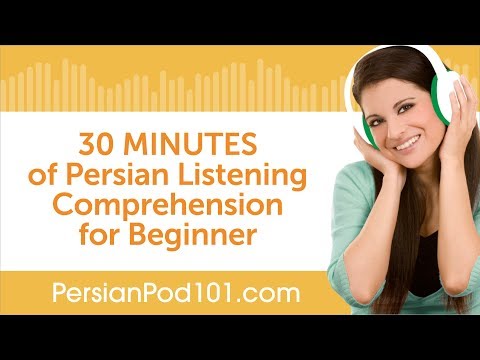 30 Minutes of Persian Listening Comprehension for Beginner