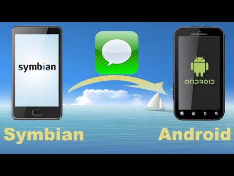 How to Copy text Messages from Symbian to Android? How to transfer data between Symbian and Android?