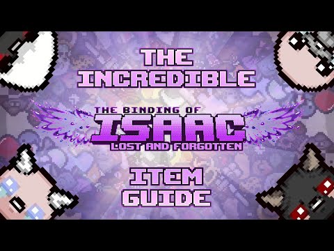 THE FULL AFTERBIRTH+ MODDED ITEM GUIDE! | The Binding of Isaac: Lost and Forgotten Mod Item Guide