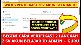 Download lagu CARA VERIFIKASI 2 LANGKAH 2SV AKUN BELAJAR ID ADMIN DAN GURU PAKAI GOOGLE AUTHENTICATOR DI LAPTOP mp3