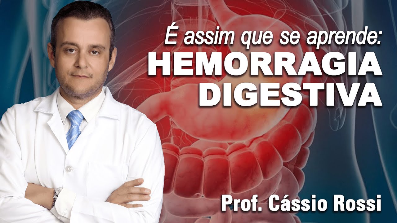 É assim que se Aprende - Hemorragia Digestiva!