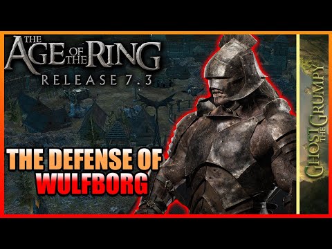Age of the Ring Mod 7.3.1 - Fortress Map - The Defense of Wulfborg!