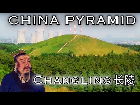 China Pyramid: Emperor Gaozu (AKA Liu Bang) - Han Dynasty Pyramid Tomb - Changling 长陵