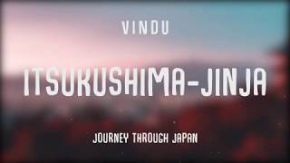 Download lagu Vindu - Itsukushima-jinja [Journey Through Japan] (japanese lo-fi/chillhop) mp3