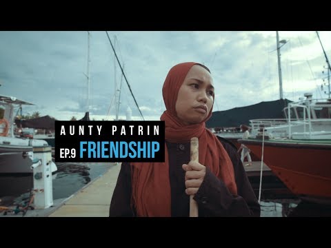 Aunty Patrin Ep.9 "Friendship" Season 1