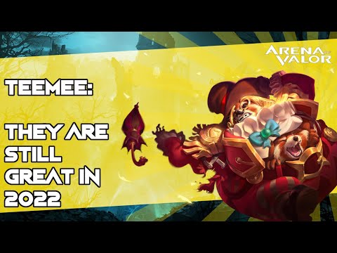 TEEMEE: They are still great in 2022 | Arena of Valor / AoV / RoV / Liên Quân Mobile / CoT