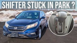 Shifter Stuck in Park - Honda CR-V (2012-2016)