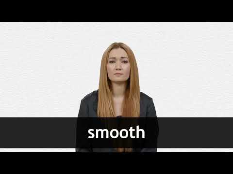 SMOOTH definition in American English
