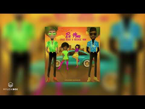 Be Mine | Cruz Rock & Beenie Man | 2020 Dancehall/Reggaeton