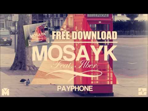Mosayk ft. Ilber - "Payphone" 2012 (Audio)