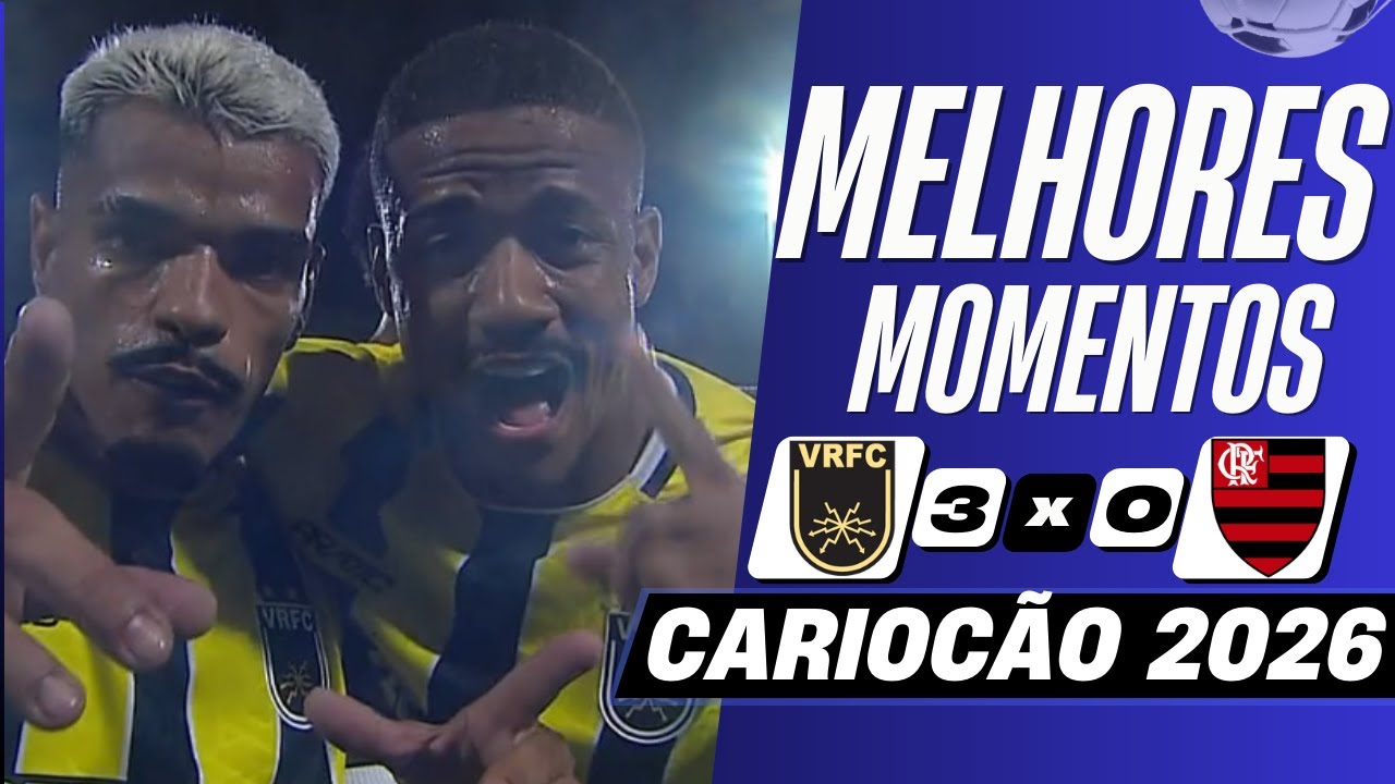 Volta Redonda Futebol Clube vs Flamengo Highlights