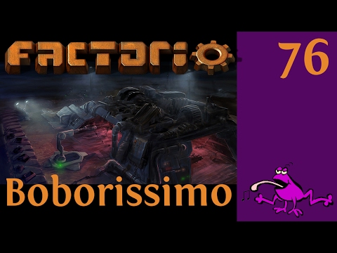 Let's Play Factorio Boborissimo Ep #76, a hot tin roof