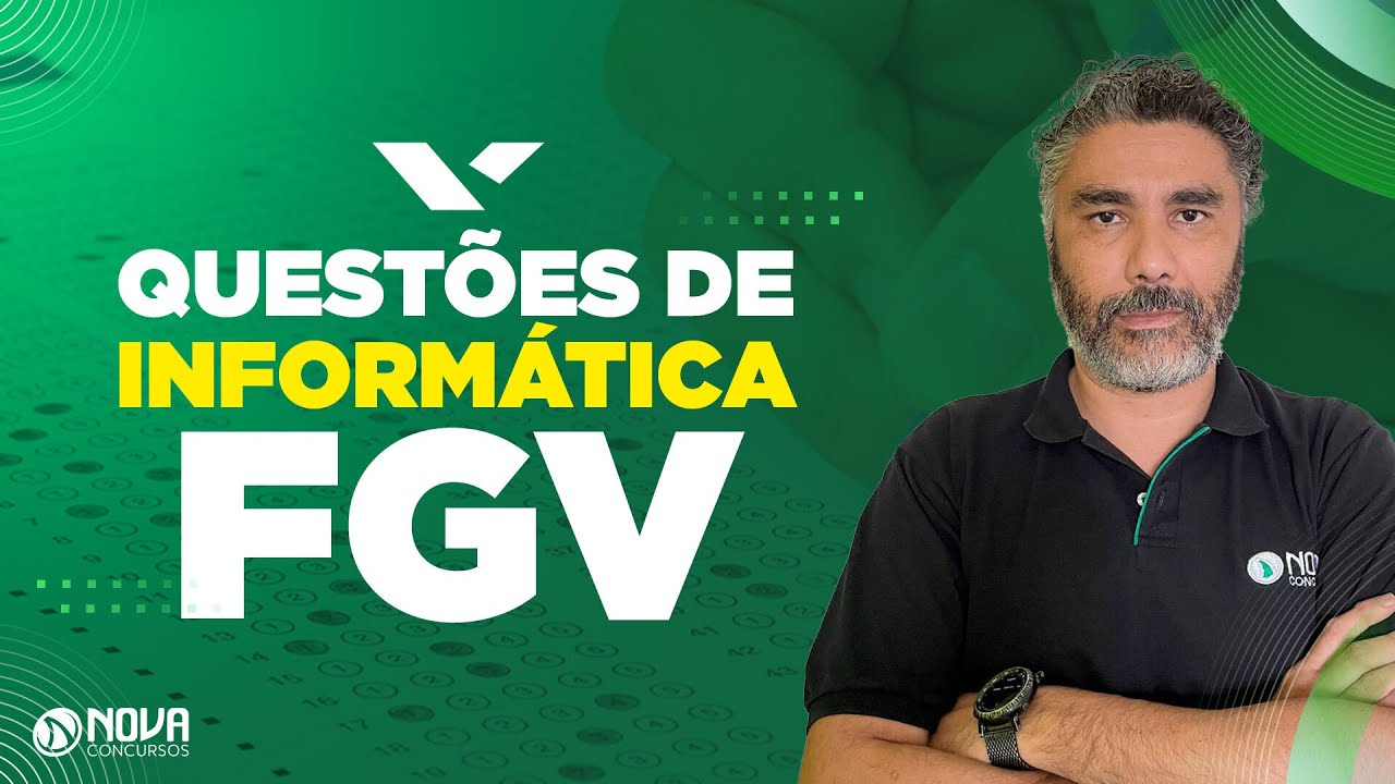 Questões de informática para a banca FGV