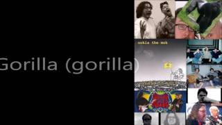 Lyrics video for the song: Gorilla (gorilla) from the CD Smell No Evil