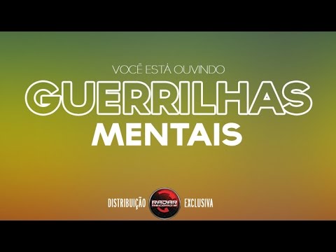 Guerrilhas Mentais - Tribo de Jah