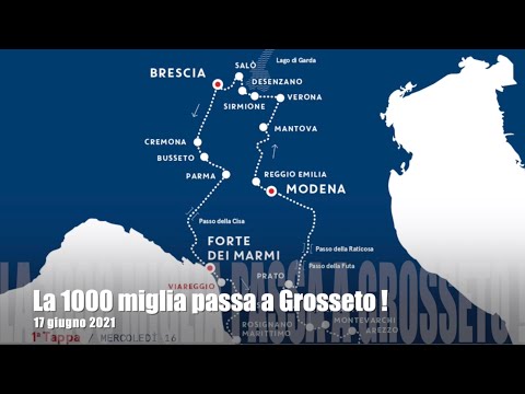 La Mille Miglia passa da Grosseto - 17 giugno 2021