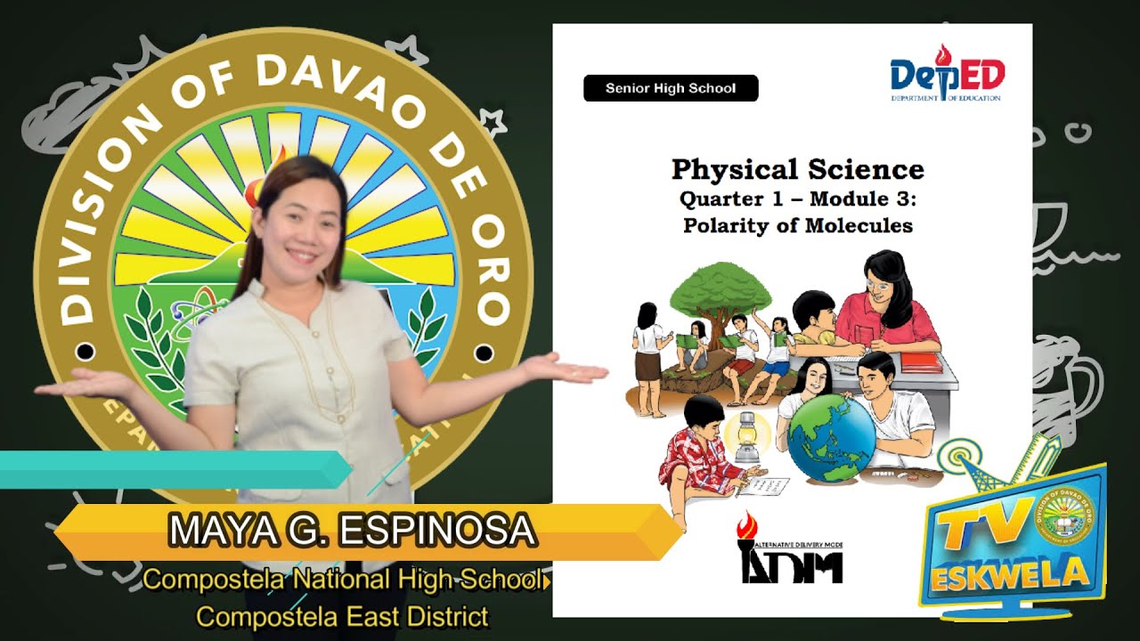 PHYSICAL SCIENCE-SHS (Quarter 1-Module 3): Polarity of Molecules