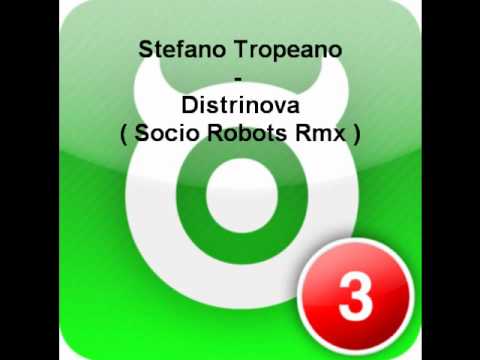 Stefano Tropeano - Distrinova (Socio RobotsRmx)