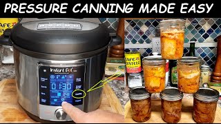 SET IT & FORGET IT PRESSURE CANNING; DUAL PURPOSE INSTANT-POT - GREAT FOR SMALL SPACES