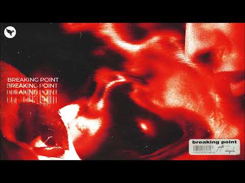 Yøuth - Breaking Point ft. She is Jules