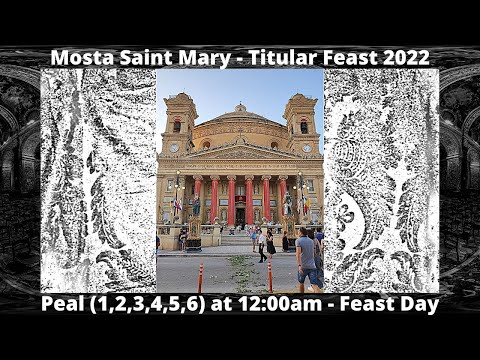 Mota f'12:00am (2022 - 1,2,3,4,5,6) - Mosta Santa Marija - Festa Titulari - 6 Qniepen