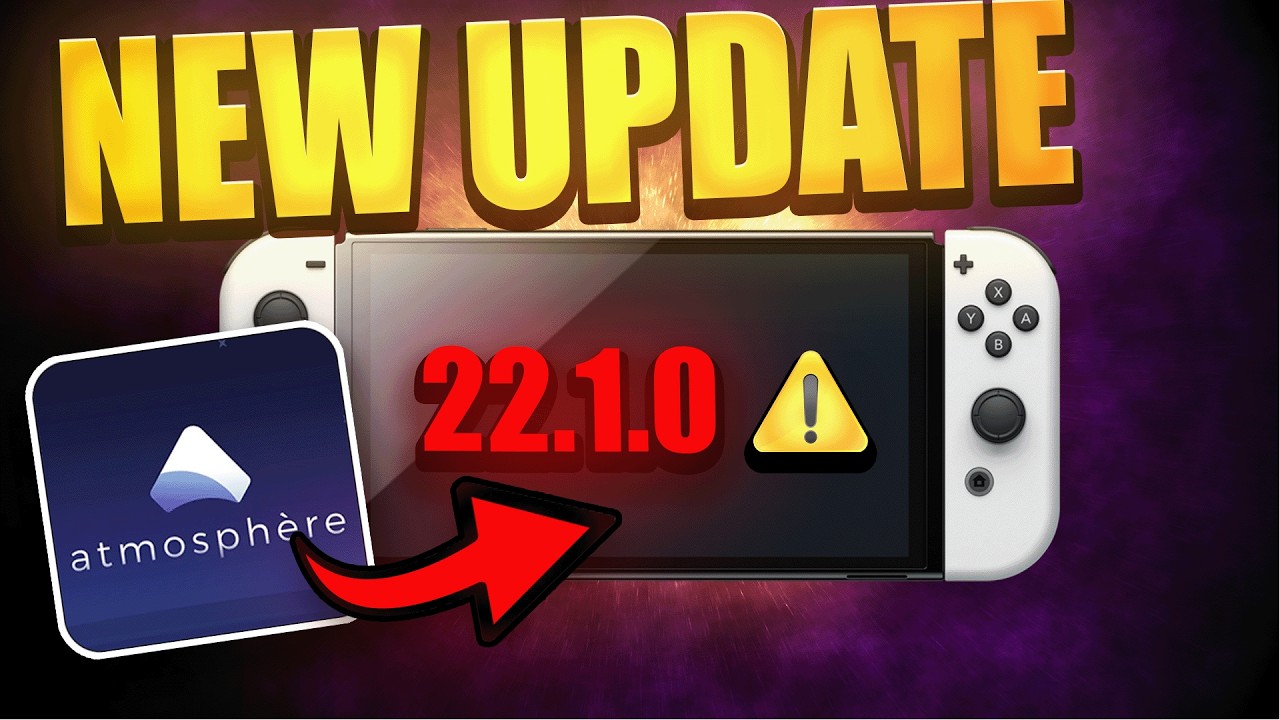 Nintendo Switch 22.1.0 BREAKS Atmosphere – DO NOT UPDATE! (CFW Warning)