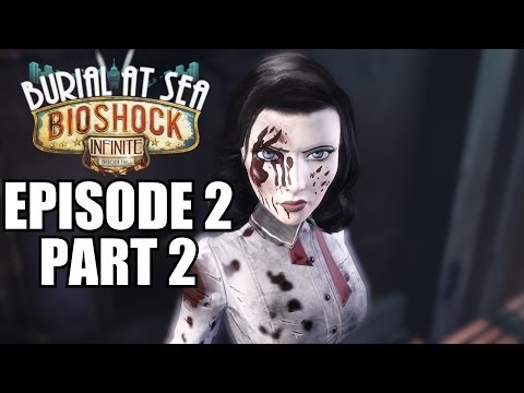 Bioshock Infinite: Burial At Sea Episode 2 Walkthrough Part 2 - Gameplay Review
