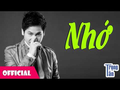 Nhớ - Trọng Tấn