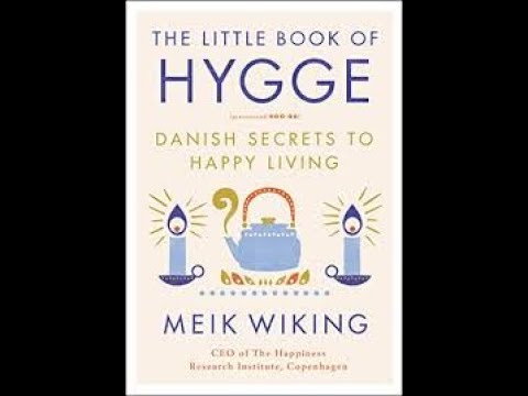 The Little Book of Hygge by Meik Wiking Book Summary - Review (AudioBook)