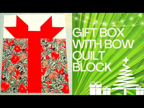 LET'S MAKE A GIFT WITH A BOW TIE QUILT BLOCK