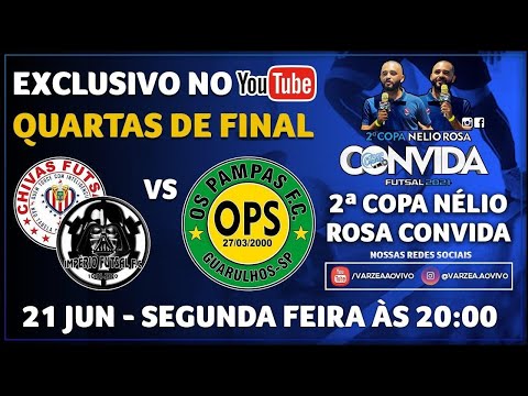 Império FC/Chivas FS x Os Pampas FC - Quartas de Final - 2ª Copa Nélio Rosa Convida
