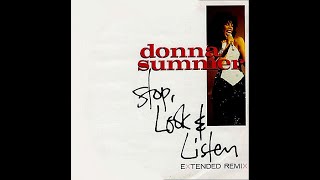 Donna Summer – Stop, Look &amp; Listen (Extended Remix) [Vinile Inglese 12&quot;, 1984]