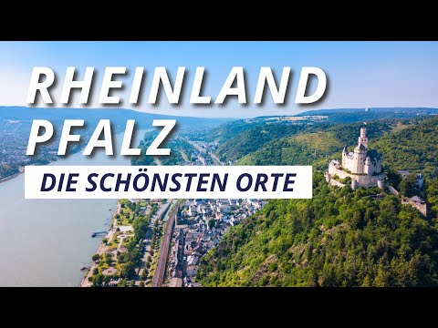 Sehenswürdigkeiten Rheinland Pfalz // die schönsten Orte