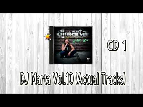 DJ Marta - Vol.10 (CD1) (Actual Tracks)