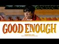 CHANYEOL (찬열) ‘Good Enough (그래도 돼)’ Lyrics