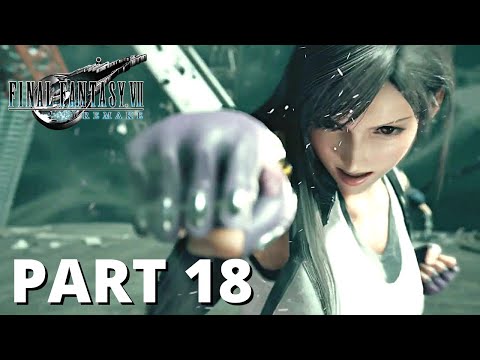 FINAL FANTASY 7 REMAKE Gameplay Walkthrough Part 18 FULL GAME - No Commentary (FF7)