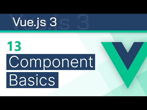 #13 - Component Basics - Vue 3 (Options API) Tutorial