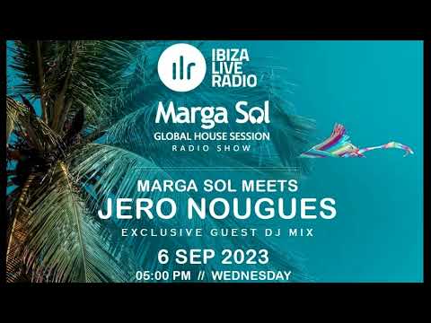 Jero Nougues - Global House Session (Guest Mix)