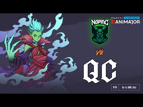 WePlay AniMajor NoPing Esports vs Quincy Crew - Upper Bracket