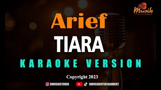 Download lagu Minusone Arief - Tiara [Karaoke] mp3