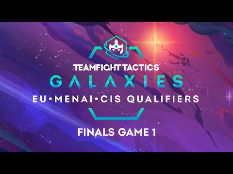 TFT Galaxies Championship EU MENA CIS Qualifier Finals - Game 1