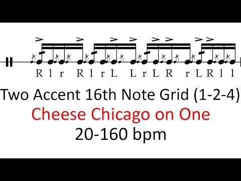 Cheese chicago on one (2 accents, 1-2-4) | 20-160 bpm play-along 16th note grid drum practice music
