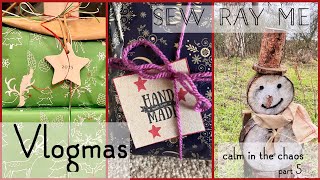 Sew Ray Me ~ Vlogmas 5~ calm days amongst the chaos ~ nature, winter journaling & handmade gifts 💝