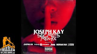 Joseph Kay ft. J Stalin, Too Short, June, Mistah FAB & J Stew - Secrets Remix (Prod. TD Slaps) [Thiz