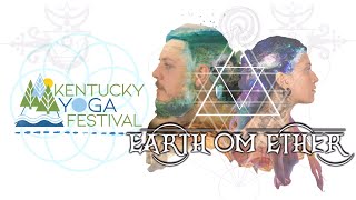 Earth Om Ether | KYF 2021 | Live Set